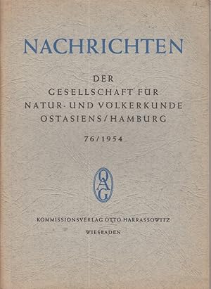Nachrichten der Deutschen Gesellschaft für Natur- und Völkerkunde Ostasiens 76/1954