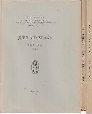 Deutsche Gesellschaft für Natur- und Völkerkunde Ostasiens. Jubiläumsband 1873-1963. 3 Bände. Mit...