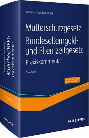 Immagine del venditore per Mutterschutzgesetz, Bundeselterngeld- und Elternzeitgesetz venduto da BuchWeltWeit Ludwig Meier e.K.