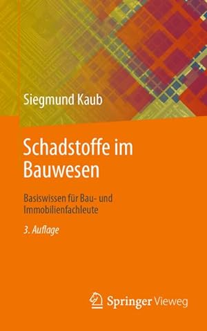 Immagine del venditore per Schadstoffe im Bauwesen venduto da BuchWeltWeit Ludwig Meier e.K.