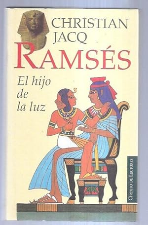 RAMSES, EL HIJO DE LA LUZ