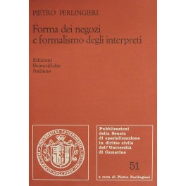 Bild des Verkufers fr Forma dei negozi e formalismo degli interpreti zum Verkauf von Libreria Antiquaria Giulio Cesare di Daniele Corradi