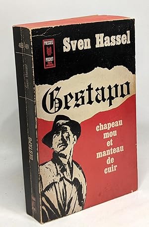 Gestapo - chapeau mou et manteau de cuir