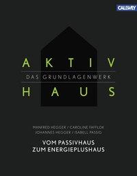 Seller image for Aktivhaus - Das Grundlagenwerk for sale by moluna