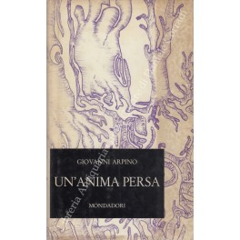 Imagen del vendedor de Un'anima persa a la venta por Libreria Antiquaria Giulio Cesare di Daniele Corradi