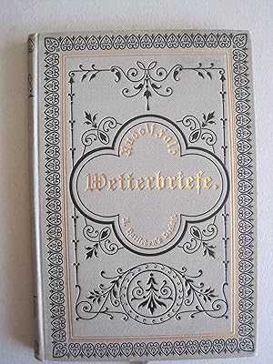 Seller image for Wetterbriefe. Meteorologische Betrachtungen mit besonderer Bezugnahme auf die periodischen Ueberschwemmungen im Jahre 1882. for sale by Antiquariat Schleifer