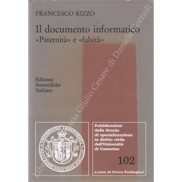 Bild des Verkufers fr Il documento informatico Paternit e falsit zum Verkauf von Libreria Antiquaria Giulio Cesare di Daniele Corradi