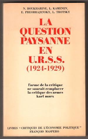 Seller image for La question paysanne en U.R.S.S. de 1924  1929. for sale by Antiquariat Neue Kritik