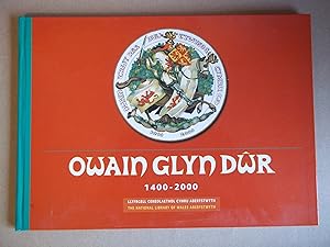 Seller image for Owain Glyn Dwr 1400-2000 for sale by Carmarthenshire Rare Books