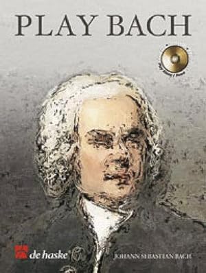 Bild des Verkufers fr Play Bach (+CD) 8 bekannte Werke frAltsaxophon zum Verkauf von AHA-BUCH GmbH
