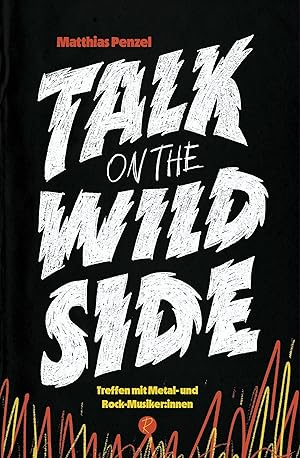 Seller image for Talk on the Wild Side for sale by moluna