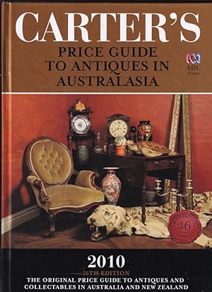 Imagen del vendedor de Carter's Price Guide to Antiques and collectibles in Australia and New Zealand 2010 a la venta por Caerwen Books