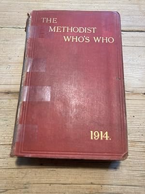Bild des Verkufers fr The Methodist Who's Who. 1914. Fifth Year of Issue. zum Verkauf von Plurabelle Books Ltd