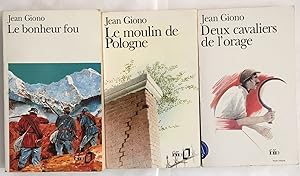 Seller image for Le bonheur fou / deux cavaliers de l' orage / le moulin de Pologne (lot de 3 livres) for sale by librairie philippe arnaiz