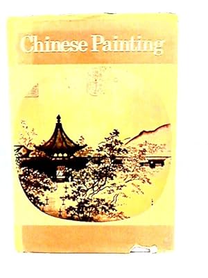 Imagen del vendedor de Chinese Painting a la venta por World of Rare Books