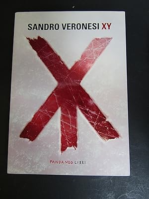 Seller image for Sandro Veronesi. XY. Fandango. 2010 for sale by Amarcord libri