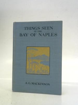 Bild des Verkufers fr Things Seen in the Bay of Naples zum Verkauf von World of Rare Books