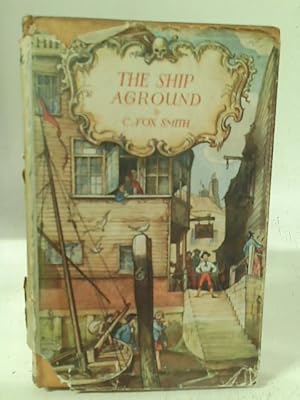 Seller image for The Ship Aground for sale by World of Rare Books