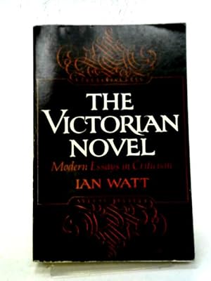 Bild des Verkufers fr The Victorian Novel: Modern Essays in Criticism zum Verkauf von World of Rare Books