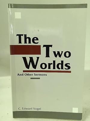 Imagen del vendedor de Two Worlds and Other Sermons a la venta por World of Rare Books