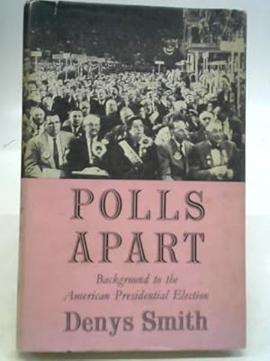 Seller image for Polls Apart for sale by World of Rare Books