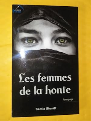 Seller image for Les femmes de la honte. Tmoignale for sale by Claudine Bouvier