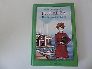 Seller image for Bonadea. Das Versteck im Dach. Hardcover for sale by Deichkieker Bcherkiste