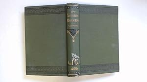 Seller image for MY MOTHER'S MANUSCRIPT, BEING A TRUE PICTURE OF THE PRIVATE LIFE OF A FRENCH FAMILY DURING MANY OF THE MOST EVENTFUL PERIODS OF THE NINETEENTH CENTURY for sale by Goldstone Rare Books