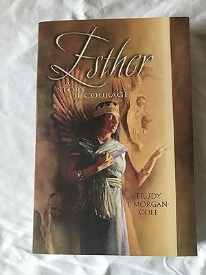 Seller image for Esther: A Story of Courage for sale by COVENANT HERITAGE LIBRIS
