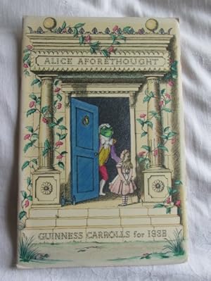 Alice Aforethought (Guinness Carrolls for 1938)