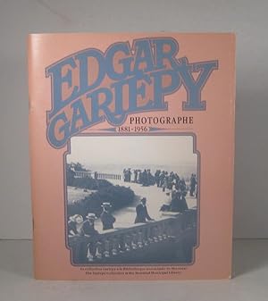 Edgar Gariépy, photographe 1881-1956