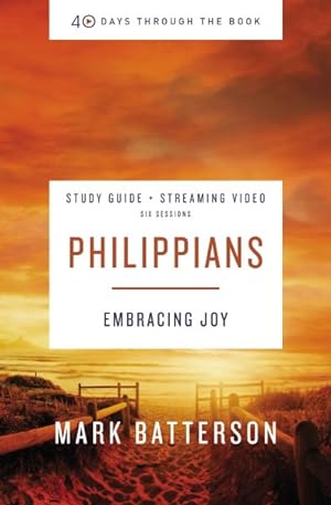 Bild des Verkufers fr Philippians : Embracing Joy zum Verkauf von GreatBookPricesUK