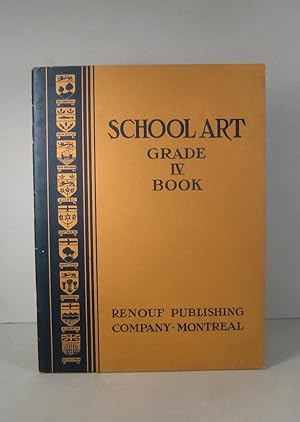 School Art Grade IV (4) Book