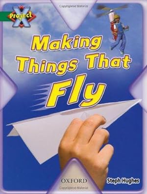 Bild des Verkufers fr Project X: Flight: Making the Micro-copter zum Verkauf von WeBuyBooks