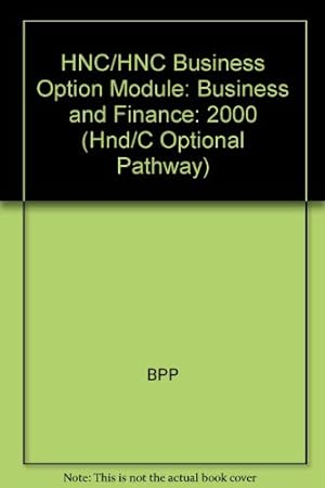 Seller image for HNC/HNC Business Option Module: Business and Finance: 2000 for sale by WeBuyBooks