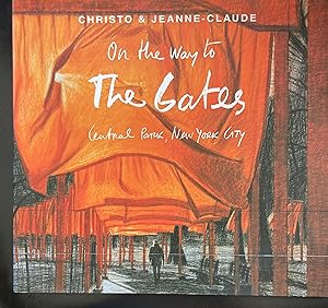 Image du vendeur pour Christo and Jeanne-Claude: On the Way to The Gates, Central Park, New York City mis en vente par Antiquariaat Digitalis