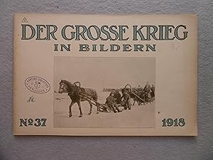 DER GROSSE KRIEG IN BILDERN - Nº 37 - 1918 -