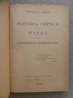 HISTORIA CRÍTICA DE LOS MITOS DE LA CONQUISTA AMERICANA.