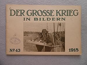 DER GROSSE KRIEG IN BILDERN - Nº 43 - 1918 -