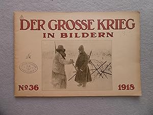 DER GROSSE KRIEG IN BILDERN - Nº 36 - 1918 -