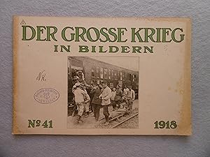 DER GROSSE KRIEG IN BILDERN - Nº 41 - 1918 -