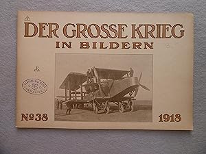 DER GROSSE KRIEG IN BILDERN - Nº 38 - 1918 -