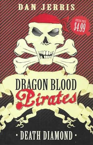 Seller image for Dragon Blood Pirates: Death Diamond for sale by Leura Books