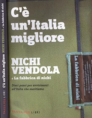 Bild des Verkufers fr C'  un' Italia migliore zum Verkauf von Biblioteca di Babele