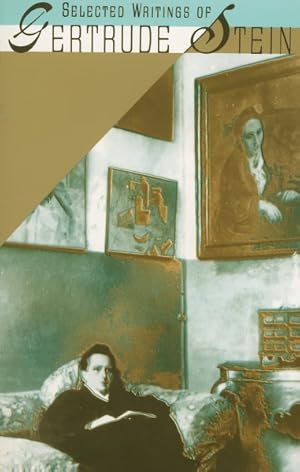 Image du vendeur pour Selected Writings of Gertrude Stein mis en vente par GreatBookPricesUK