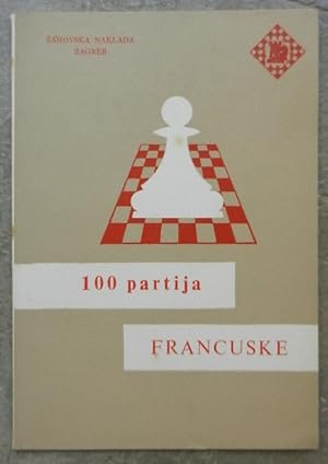 100 partija francuske. 3. izdanje.