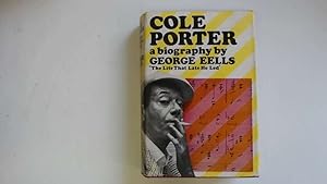 Seller image for The Life that he Lead. A Biography of Cole Porter. for sale by Goldstone Rare Books