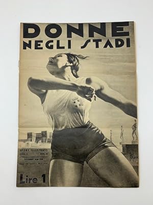 Donne negli stadi. Sport illustrato. Dicembre 1938 - XVII
