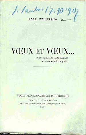 Bild des Verkufers fr Voeux et voeux (A mes amis de toute nuance et sans esprit de parti) zum Verkauf von Coenobium Libreria antiquaria