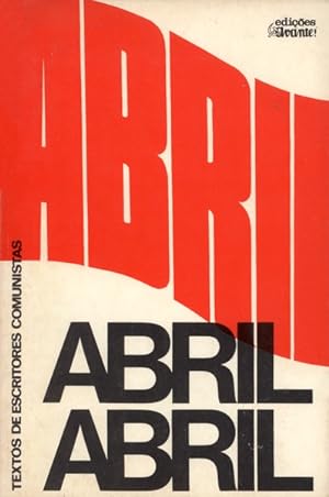 Seller image for ABRIL, ABRIL. for sale by Livraria Castro e Silva